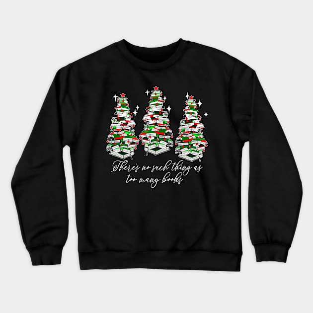 Christmas Book Trees, Librarian, Book Lovers, Love Reading Crewneck Sweatshirt by SilverLake